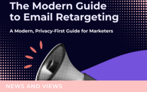 The modern marketers guide to email retargeting