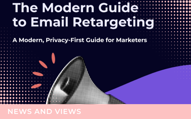 The modern marketers guide to email retargeting